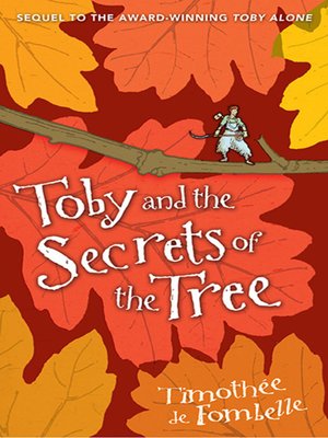 cover image of Toby and the Secrets of the Tree